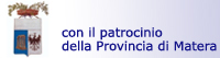 con il patrocinio ufficiale della Provincia di Matera
